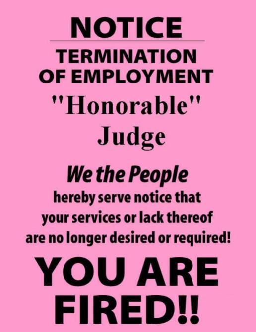 dear-honorable-judge-here-is-your-pink-slip-2016