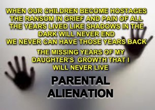 missing-years-of-my-daughter-life-by-parental-alienation-2015
